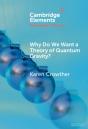 Why Do We Want A Theory Of Quantum Gravity? - Preview