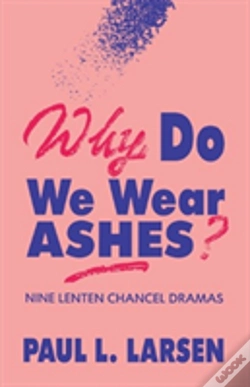 Capa do artigo Why Do We Wear Ashes?