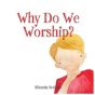 Why Do We Worship? - Preview