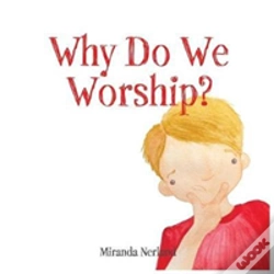 Capa do artigo Why Do We Worship?