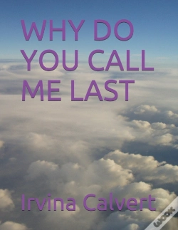 Capa do artigo Why Do You Call Me Last