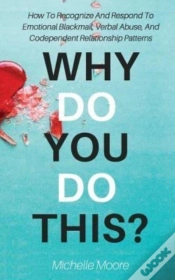 Capa do artigo Why Do You Do This : How To Recognize An
