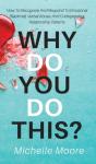 Why Do You Do This? - Preview