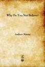 Why Do You Not Believe? - Preview