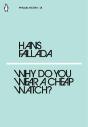 Why Do You Wear A Cheap Watch? - Preview
