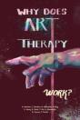 Why Does Art Therapy Work? - Preview