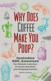 Capa do artigo Why Does Coffee Make You Poop?