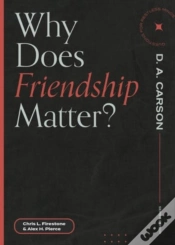 Capa do artigo Why Does Friendship Matter?