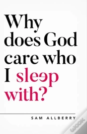Capa do artigo Why Does God Care Who I Sleep With?