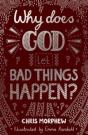 Why Does God Let Bad Things Happen? - Preview