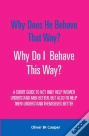 Capa do artigo Why Does He Behave That Way? Why Do I Behave This Way?