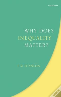 Capa do artigo Why Does Inequality Matter?