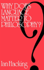 Why Does Language Matter To Philosophy? - Preview