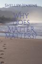 Why Does Matter Matters? - Preview
