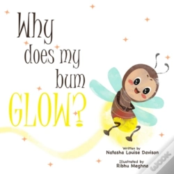 Capa do artigo Why Does My Bum Glow?