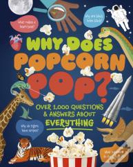 Why Does Popcorn Pop?