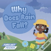 Why Does Rain Fall?