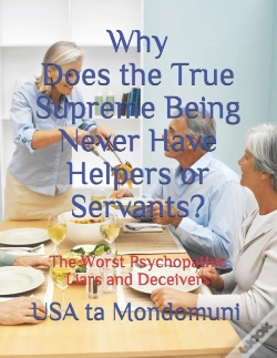 Capa do artigo Why Does The True Supreme Being Never Have Helpers Or Servants?