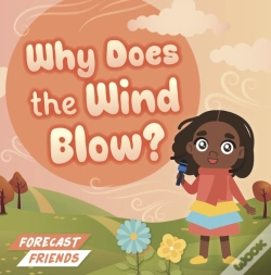 Capa do artigo Why Does The Wind Blow?