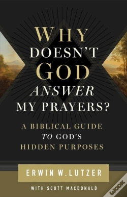 Capa do artigo Why Doesn'T God Answer My Prayers?