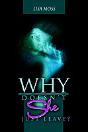 Why Doesn'T She Just Leave? - Preview