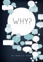 Why? - Preview
