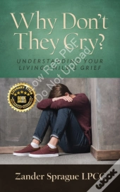 Why Don'T They Cry?