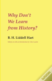 Why Don'T We Learn From History?