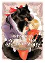 Why Don'T You Eat Me, My Dear Wolf? - Preview