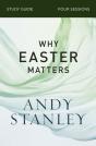 Why Easter Matters Bible Study Guide - Preview