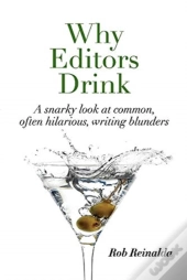 Why Editors Drink