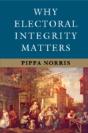 Why Electoral Integrity Matters - Preview