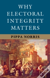 Capa do artigo Why Electoral Integrity Matters
