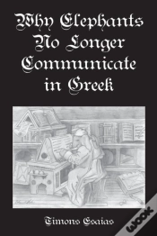 Capa do artigo Why Elephants No Longer Communicate In Greek