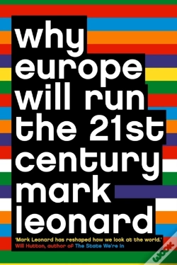 Capa do artigo Why Europe Will Run The 21st Century