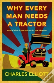 Capa do artigo Why Every Man Needs A Tractor