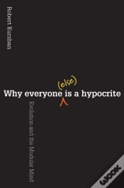 Capa do artigo Why Everyone (Else) Is A Hypocrite