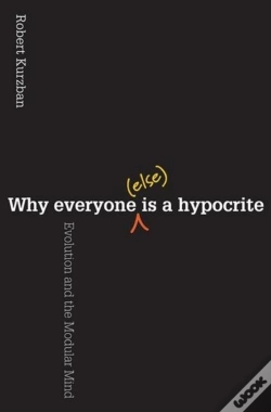 Capa do artigo Why Everyone (Else) Is A Hypocrite