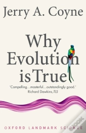 Why Evolution Is True