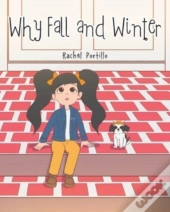 Why Fall And Winter
