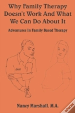 Capa do artigo Why Family Therapy Doesn'T Work And What We Can Do About It!