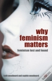 Capa do artigo Why Feminism Matters