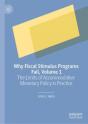 Why Fiscal Stimulus Programs Fail, Volume 1 - Preview