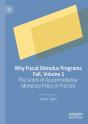 Why Fiscal Stimulus Programs Fail, Volume 1 - Preview