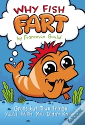 Why Fish Fart