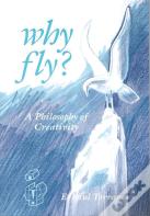 Why Fly?