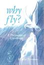 Why Fly? - Preview