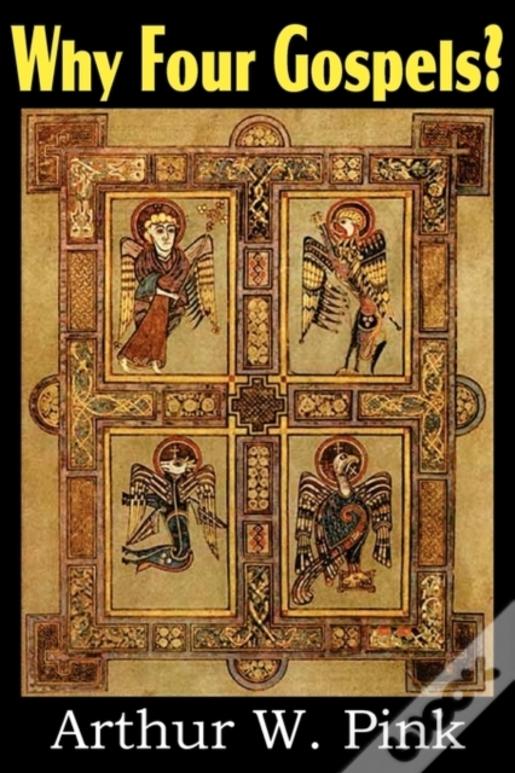 Why Four Gospels?