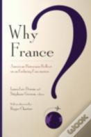 Why France?