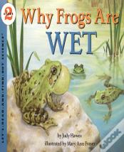 Why Frogs Are Wet
